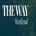 The Way Weekend